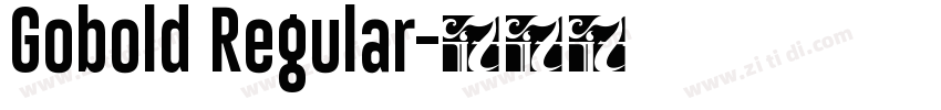 Gobold Regular字体转换
